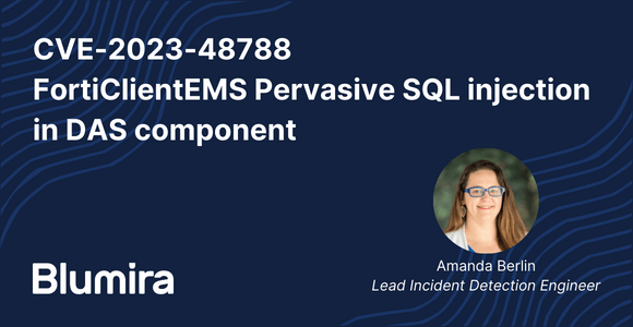 CVE-2023-48788: FortiClientEMS SQL Injection Flaw