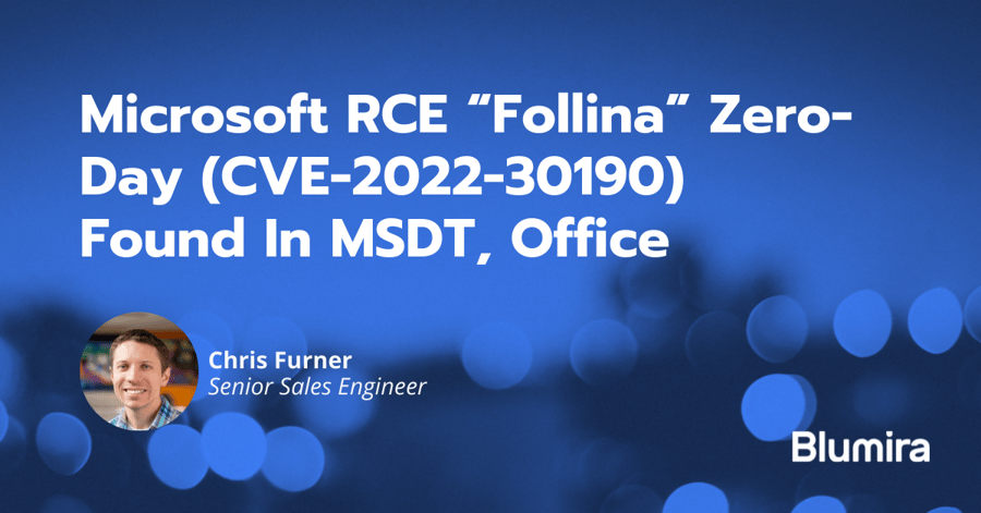 Microsoft RCE “Follina” Zero-Day (CVE-2022-30190) Found In MSDT, Office
