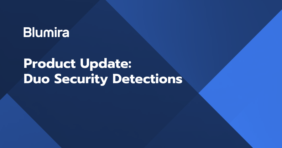 Product Update: Duo Detections 