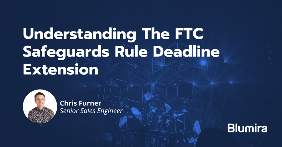 FTC Safeguards Rule Deadline Extension