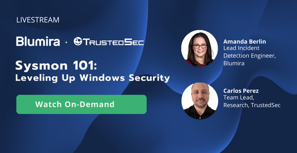 Sysmon 101: Leveling Up Windows Security